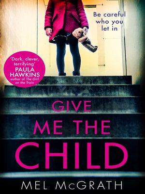 cover image of Give Me the Child